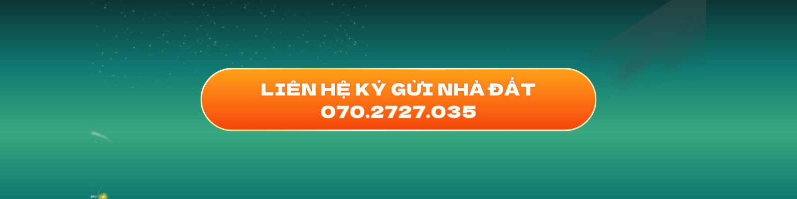 KÝ GỬI NHÀ ĐẤT 070.2727.035